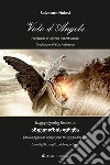 Volo d'Angelo. E-book. Formato EPUB ebook di Salvatore Noiosi