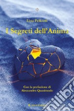 I Segreti dell’Anima. E-book. Formato EPUB ebook