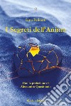 I Segreti dell’Anima. E-book. Formato EPUB ebook