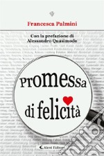 Promessa di felicità. E-book. Formato EPUB