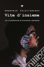 Vite d’insieme. E-book. Formato EPUB ebook