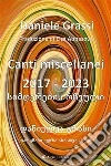 Canti miscellanei2017-2023. E-book. Formato EPUB ebook