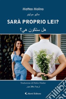 Sarà proprio lei?. E-book. Formato EPUB ebook di Matteo Molino