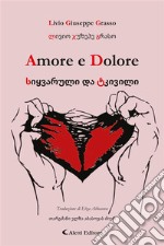 Amore e Dolore. E-book. Formato EPUB ebook