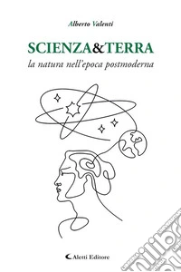 SCIENZA&amp;TERRA. E-book. Formato EPUB ebook