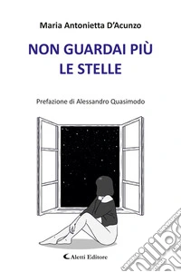 Non guardai più le stelle. E-book. Formato EPUB ebook