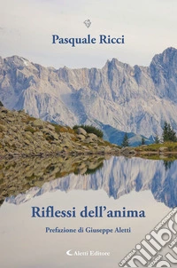 Riflessi dell'anima. E-book. Formato EPUB ebook