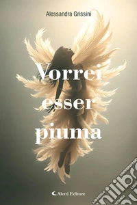 Vorrei esser piuma. E-book. Formato EPUB ebook