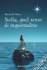 Stella, quel senso di inquietudine. E-book. Formato EPUB ebook