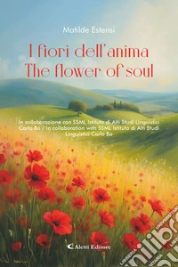 I fiori dell'anima - The Flowers of the Soul. E-book. Formato EPUB ebook