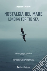 Nostalgia del mare - Longing for the sea. E-book. Formato EPUB ebook
