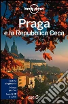 Praga e la Repubblica Ceca. E-book. Formato EPUB ebook