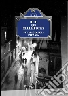 Rue des Maléfices: Storia segreta di Parigi. E-book. Formato EPUB ebook di Jacques Yonnet