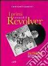 I primi 4 secondi di Revolver: La cultura pop degli anni Sessanta e la crisi della canzone. E-book. Formato EPUB ebook