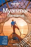 Myanmar: (Birmania). E-book. Formato EPUB ebook