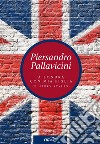 A Londra con mia figlia (e Harry Styles). E-book. Formato EPUB ebook di Piersandro Pallavicini