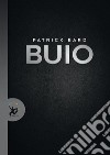 Buio. E-book. Formato EPUB ebook