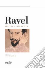 Ravel: Scritti e interviste. E-book. Formato EPUB