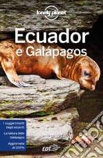 Ecuador e Galapagos. E-book. Formato EPUB ebook