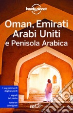 Oman, Emirati Arabi Uniti e Penisola Arabica. E-book. Formato EPUB ebook