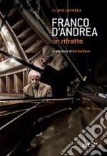 Franco D'Andrea. Un ritratto. E-book. Formato EPUB ebook