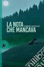 La nota che mancava. E-book. Formato EPUB ebook