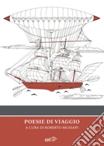 Poesie di viaggio. E-book. Formato EPUB ebook di Roberto Mussapi