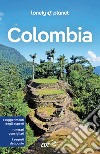 Colombia. E-book. Formato EPUB ebook di Lonely Planet