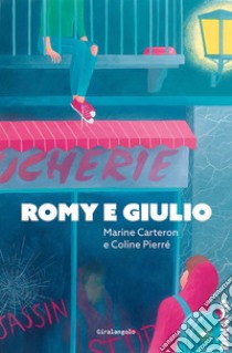 Romy e Giulio. E-book. Formato EPUB ebook di Coline Pierré