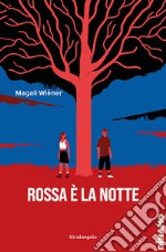 Rossa è la notte. E-book. Formato EPUB