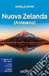 Nuova Zelanda (Aotearoa). E-book. Formato EPUB ebook di Lonely Planet