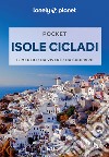 Isole Cicladi Pocket. E-book. Formato EPUB ebook di Lonely Planet