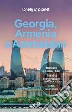 Georgia, Armenia e Azerbaigian. E-book. Formato EPUB ebook