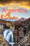 Argentina. E-book. Formato EPUB ebook di Lonely Planet