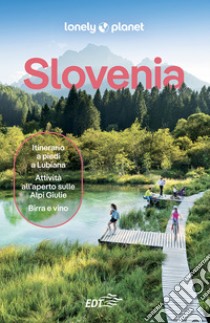 Slovenia. E-book. Formato EPUB ebook di Lonely Planet