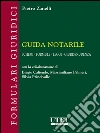 Guida notarile. Schemi, formule, leggi, giurisprudenza. E-book. Formato EPUB ebook di Pietro Zanelli