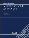 La legge notarile commentata. E-book. Formato EPUB ebook di Giovanni Casu- Gianluca Sicchiero