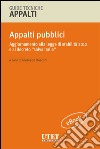 Appalti pubblici. Aggiornamento alla legge di stabilità 2012 e al decreto “salva Italia”. E-book. Formato PDF ebook