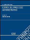 Codice del processo amministrativo. E-book. Formato EPUB ebook di Mario Sanino