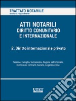 Volume 2. Diritto internazionale privato. E-book. Formato EPUB