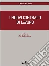 I nuovi contratti di lavoro. E-book. Formato EPUB ebook di Gabrielli Enrico Gazzoni Francesco