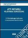 VOLONTARIA GIURISDIZIONE - Volume 3 - Volontaria giurisdizione e mortis causa. E-book. Formato EPUB ebook di Filippo Preite