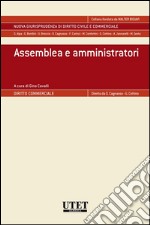 Assemblea e amministratori. E-book. Formato EPUB ebook