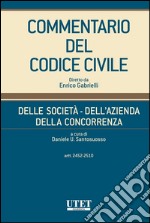 Delle società - Dell'azienda - Della concorrenza, artt. 2452-2510 - vol. III. E-book. Formato EPUB