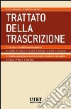 Trattato della Trascrizione Vol. II e III. E-book. Formato EPUB ebook