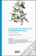 Le relazioni affettive non matrimoniali. E-book. Formato EPUB ebook