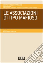 Le associazioni di stampo mafioso. E-book. Formato EPUB ebook