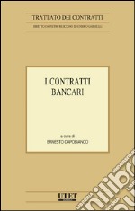 I contratti bancari. E-book. Formato EPUB ebook