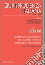 Referendum costituzionale: uno sguardo d’insieme sulla riforma Renzi-Boschi. E-book. Formato PDF ebook