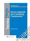 Nuovi materiali per il building: l'isolamento. E-book. Formato PDF ebook di Fabrizio Aimar